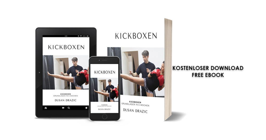 Kickboxen Grundlagen in 6 Wochen E-Book